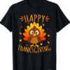 Happy Thanksgiving for Turkey Day family dinner T-Shirt