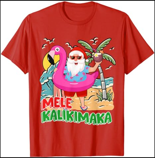 Mele Kalikimaka Hawaiian Christmas in Hawaii Beach Santa T-Shirt
