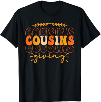 Retro Cousins Giving Shirt Thanksgiving Cousins Matching T-Shirt