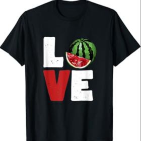 Love Watermelon Women Shirt Watermelon Lovers for kids girls T-Shirt