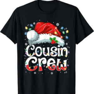 Christmas Cousin Crew Santa Hat Men Women Kids T-Shirt