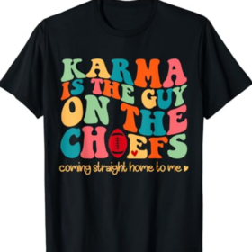 Retro Groovy Karma Is the Guy on the Chief T-Shirt