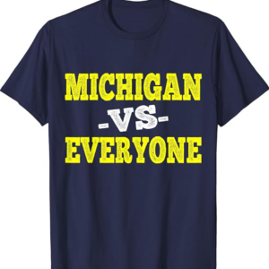 Michigan vs Everyone Vintage T-Shirt