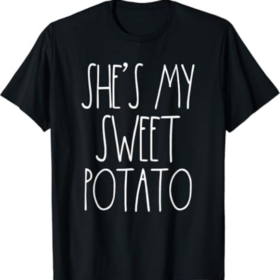 She's My Sweet Potato I Yam Set Couples Thanksgiving T-Shirt