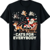 Cats For Everybody - Funny Christmas Cat Xmas Women Santa T-Shirt