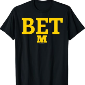 Michigan bet vs the world T-Shirt