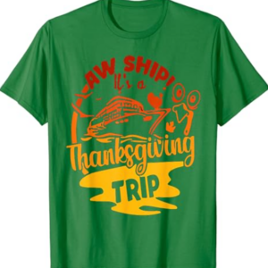 Aw Ship It's A Thanksgiving Trip, Family Cruise 2023 T-Shirt