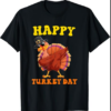 Funny Happy Turkey Day Thanksgiving Cute costume Celebration T-Shirt