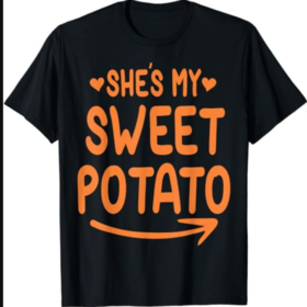 Thanksgiving Matching Couple She'S My Sweet Potato I Yam Set T-Shirt