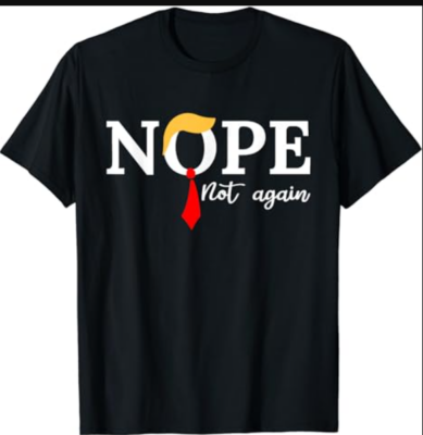 nope not again T-Shirt