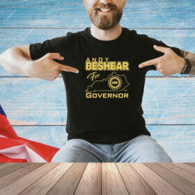 Shirt Andy Beshear For Governor Uaw-Unisex T-Shirt