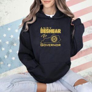 Shirt Andy Beshear For Governor Uaw-Unisex T-Shirt