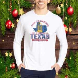 Texas Rangers 2023 World Series Champions Deep In The Heart Of Texas Shirt