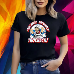 Ryan Mead Forecheck Backcheck Trocheck Kapeesh T-Shirt