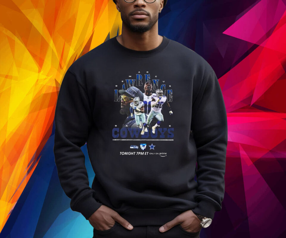 Demarcus Lawrence Cowboys Primetime Sweatshirt Shirt