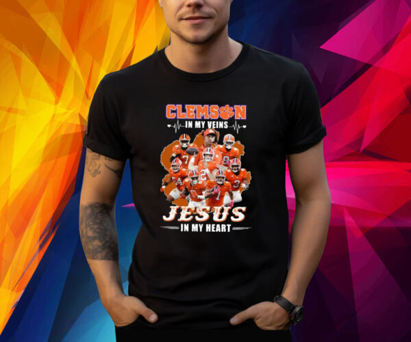 Clemson In My Veins Jesus In My Heart Shirt