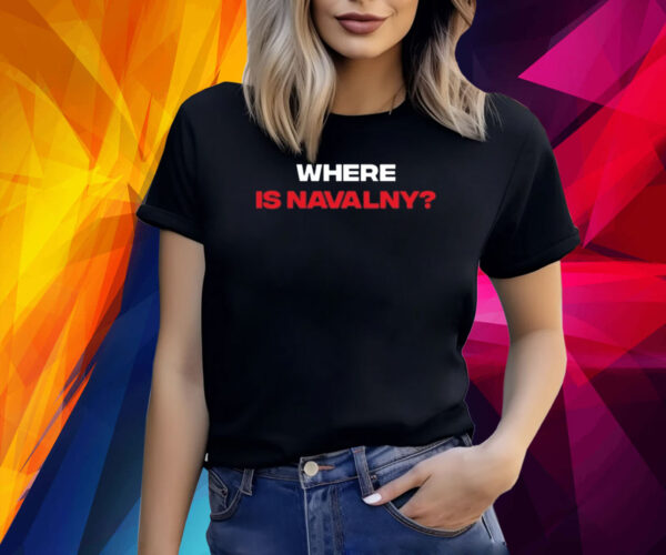 Where Is Navalny Shirt