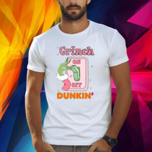 The Grinch On Off Dukin’ Christmas Shirt