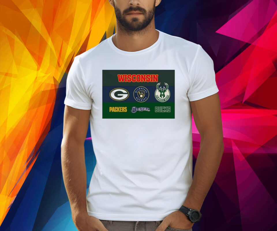 Wisconsin Packers Brewers Mmilwaukee Bucks Shirts