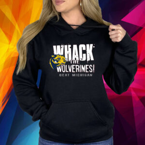 Beat Michigan - Whack the Wolverines for Alabama College Fans Shirt