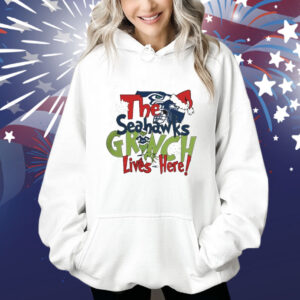 The Seahawks Grinch Lives Here Christmas Hoodie Shirt