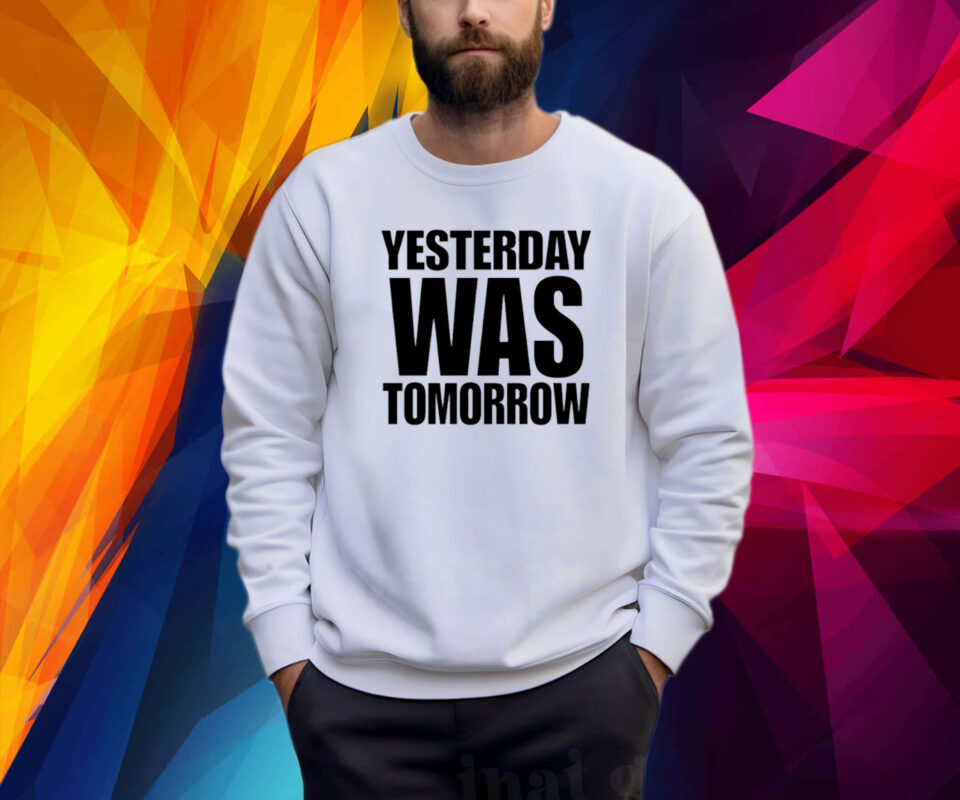 Marco And Desi Yesterday Was Tomorrow Shirt