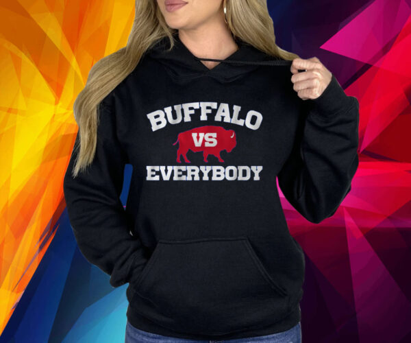 BUFFALO VS EVERYBODY SHIRT