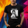 Ari Shaffir Peter Deluise Defund Penhall Tee Shirt