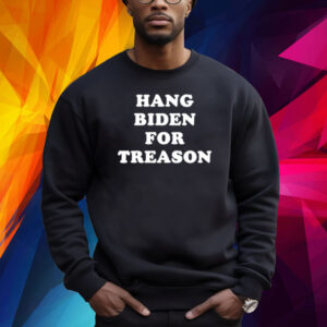 Hang Biden For Treason Shirt