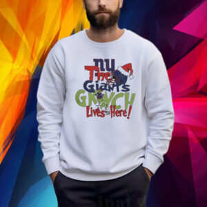 The New York Giants x Grinch Lives Here Christmas Shirt