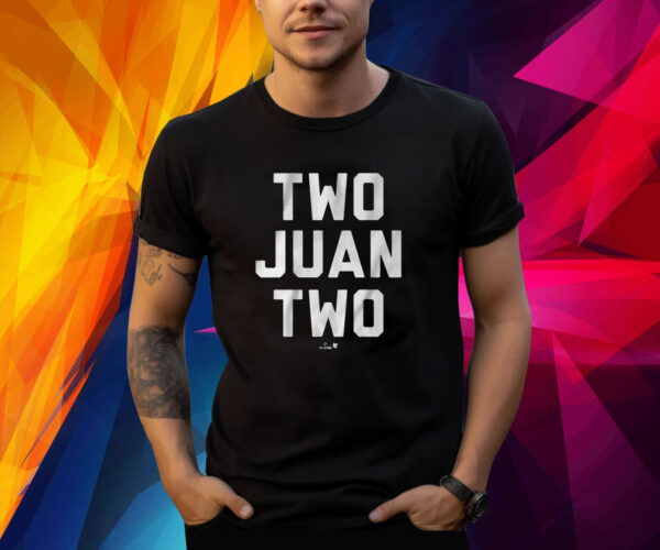 JUAN SOTO: TWO JUAN TWO SHIRT