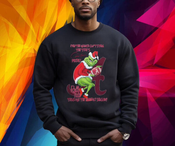 Alabama crimson tide team NFL roll tide even the grinch can’t steal the tide’s christmas pride mascot Shirt