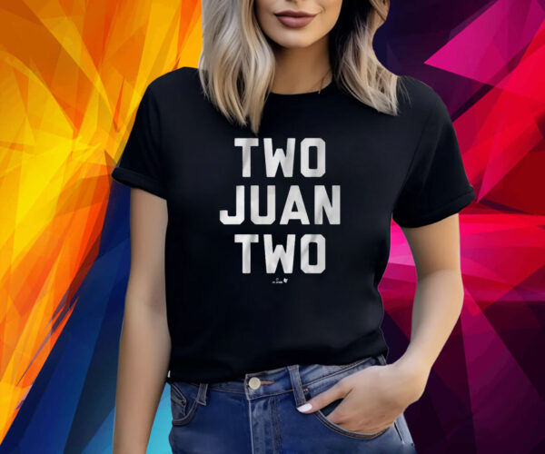 JUAN SOTO: TWO JUAN TWO SHIRT