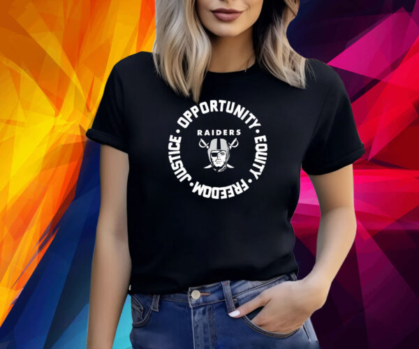 Las Vegas Raiders Opportunity Equality Freedom Justice Shirts