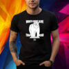 Polar Bear Worth More Alive Than Dead Ban Trophy Hunting Shirt