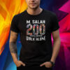 M.Salah 200 You’ll Never Walk Alone Shirt