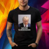 Trump Mugshot Merch Trump Never Surrender Shirt