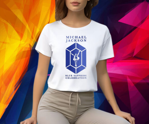 Michael jackson blue sapphire celebration Shirt