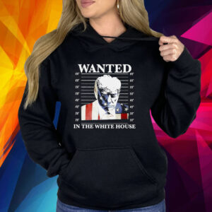 Wanted In The White House Donald Trump Us Flag Mugshot Shirt