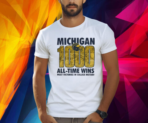 Michigan Wolverines Yellow 1000 All Time Wins Shirt