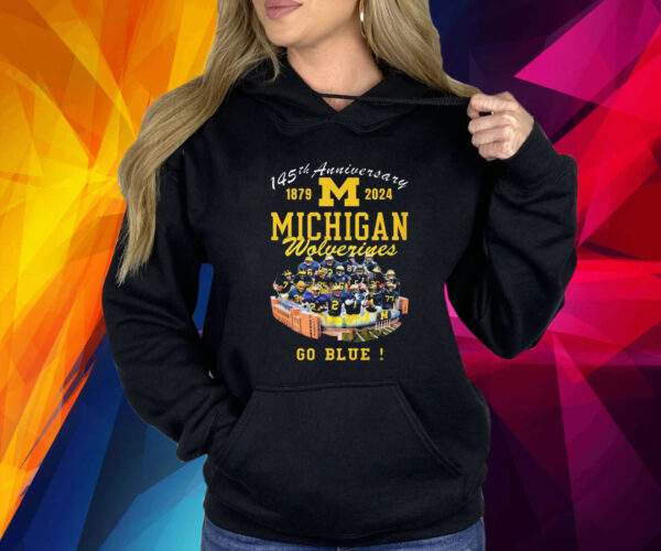 145th Anniversary 1987 2024 Michigan Wolverines Go Blue Football Stadium Shirt
