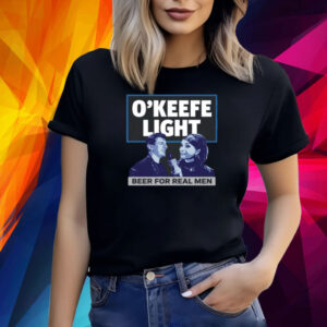 O'keefe Light Beer For Real Men Shirts