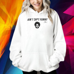 Cam Thomas Ain’T Shit Funny Face Shirt