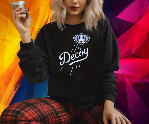 Decoy Sweatshirt Shirt