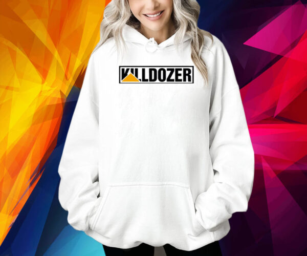 Killdozer Shirt