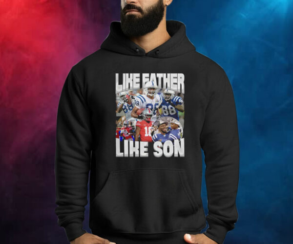 Marvin Harrison Jr Like Father Like Son Shirt