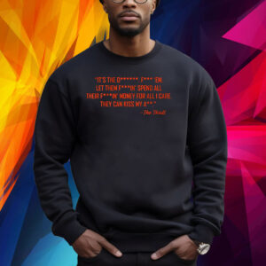 THE THRILL QUOTE SHIRT