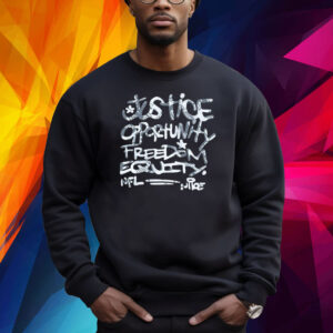 Mike Tomlin Justice Opportunity Equity Freedom Sweatshirt Shirt