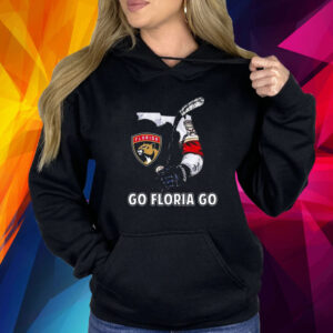Florida Panthers Go Florida Go Hoodie Shirt