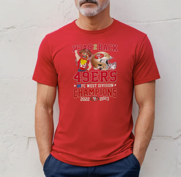 Back To Back 49ers NFC West Division Champions 2022 2023 Shirt